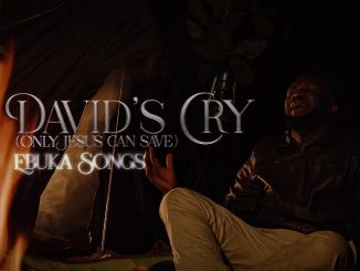 Ebuka Songs – Davids Cry